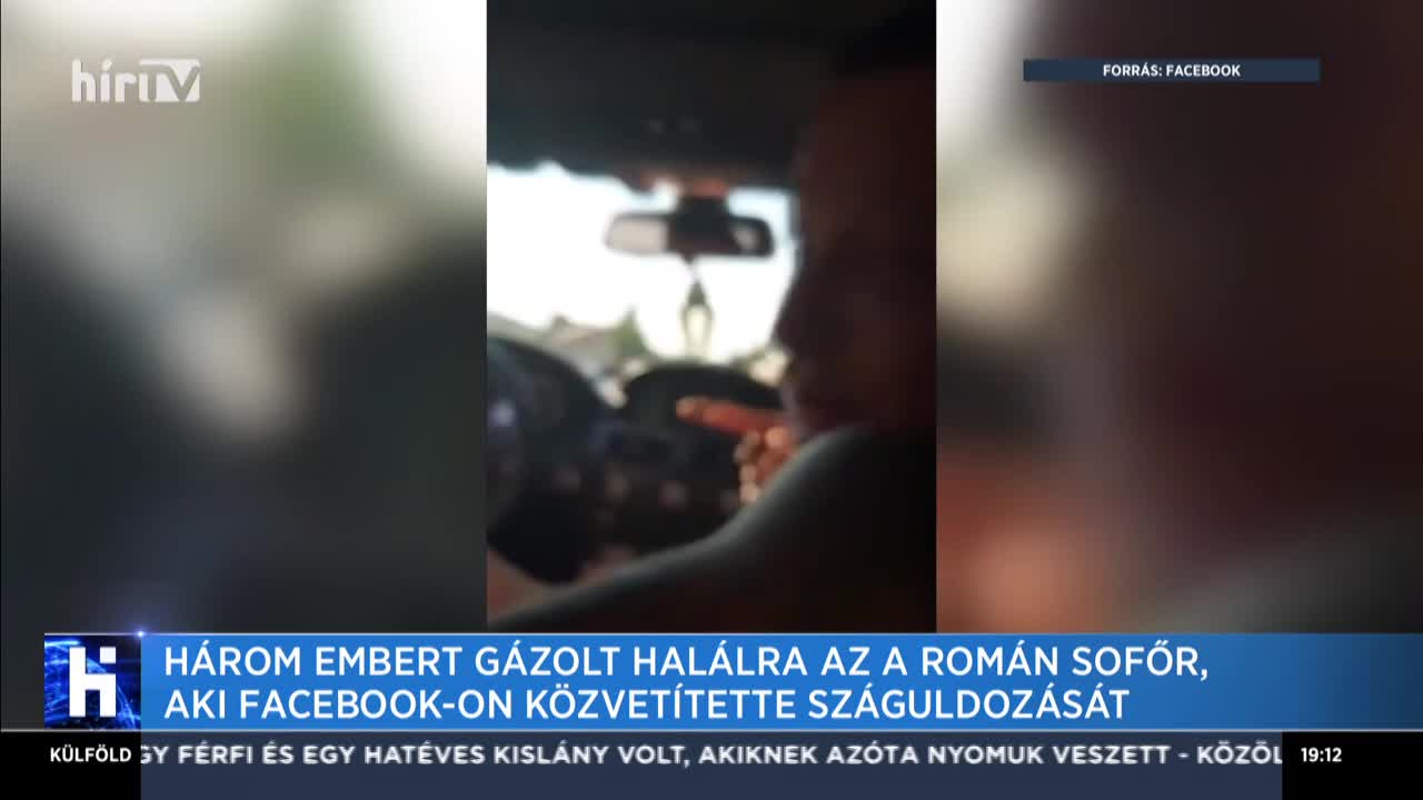 Három embert gázolt halálra a román sofőr, Facebook-on közvetítette a száguldását