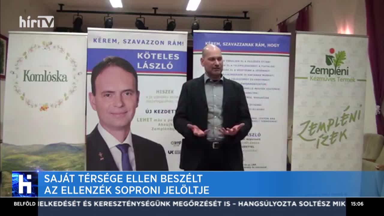 Saját térsége ellen beszélt az ellenzék soproni jelöltje