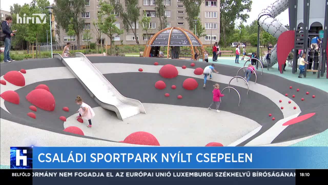 Családi sportpark nyílt Csepelen