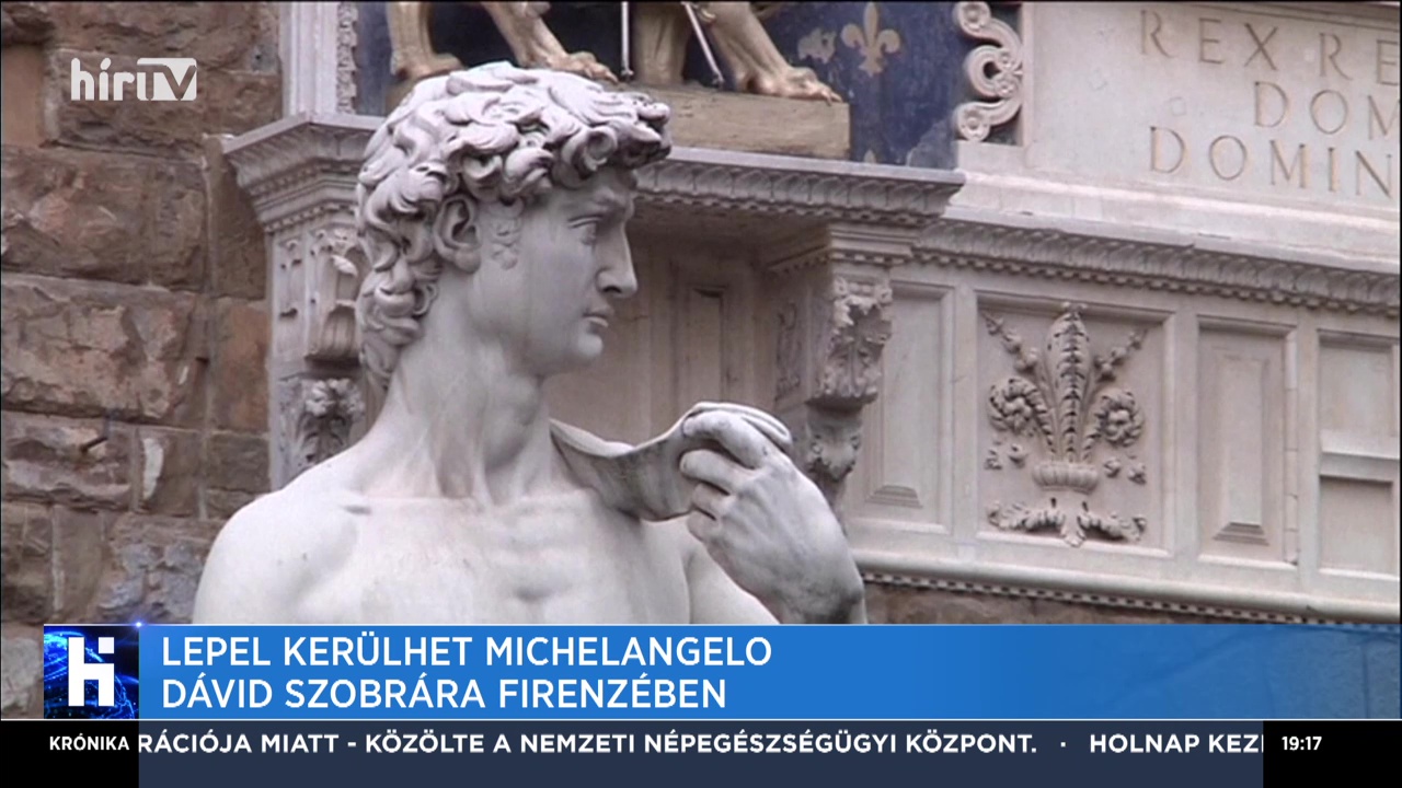Lepel kerülhet Michelangelo Dávid Szobrára Firenzében