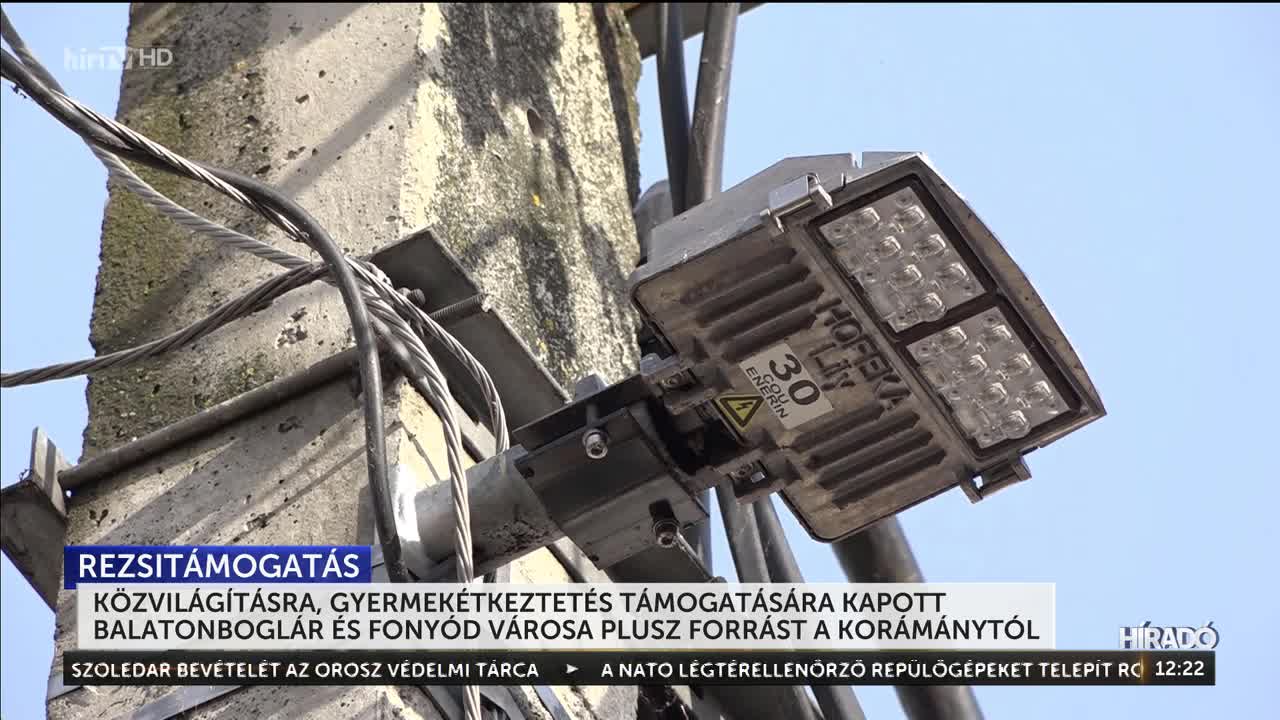 Közvilágításra, gyermekétkeztetés támogatására kapott Balatonboglár és Fonyód városa plusz forrást a kormánytól 