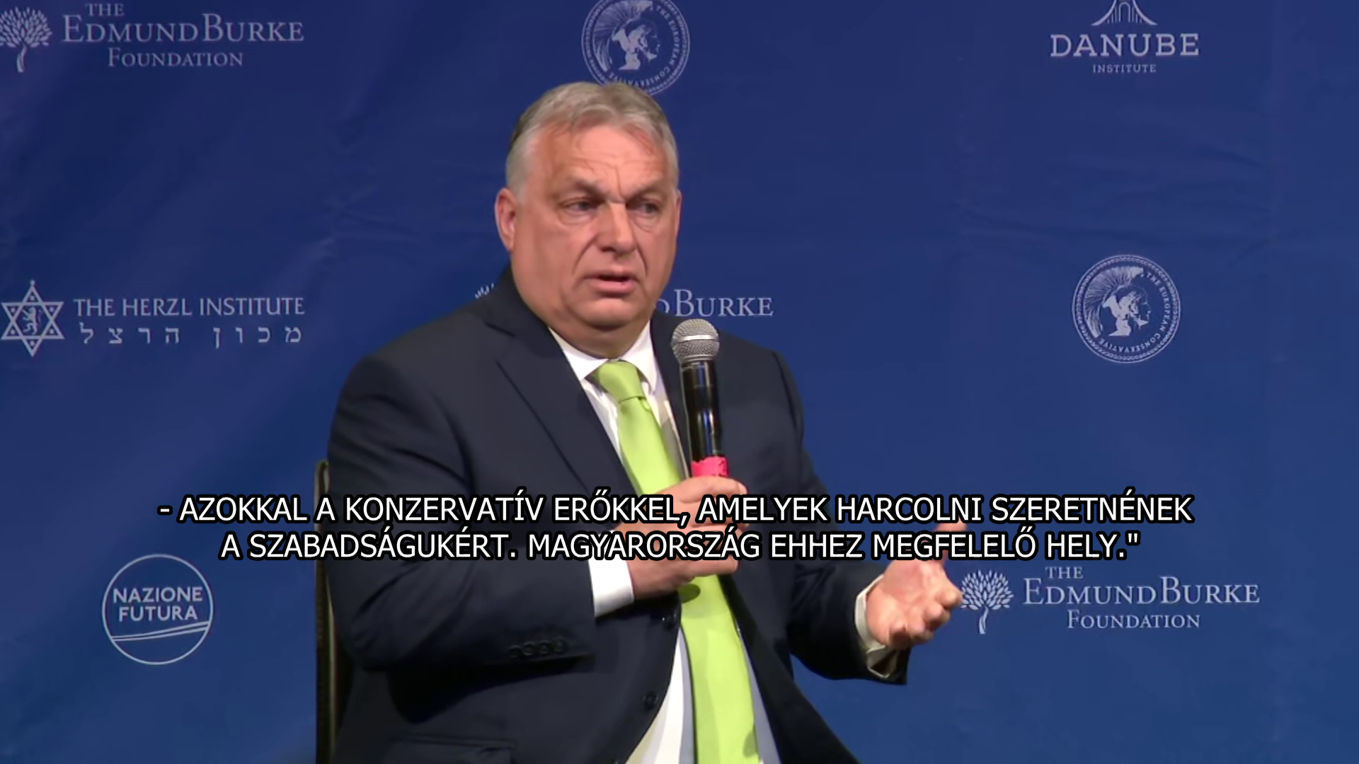 Orbán Viktor: A szabadság harcosainak ismét aktívnak kell lenniük és cselekedniük kell Európában + videó