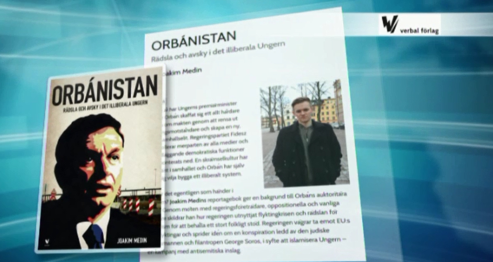 Egy svéd antifasiszta írt uszító könyvet Orbán Viktorról 