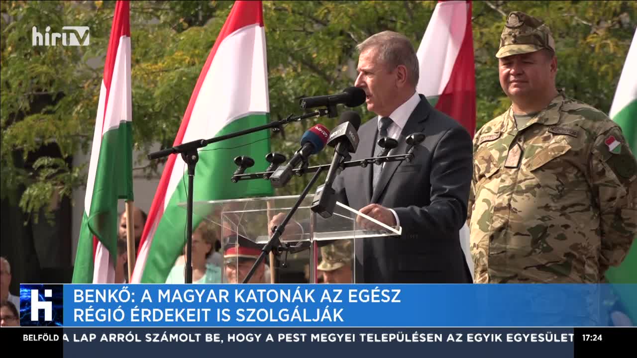 Benkő: A magyar katonák az egész régió érdekeit is szolgálják
