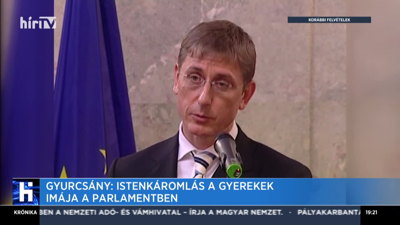 Gyurcsány Ferenc: Istenkáromlás a gyerekek imája a Parlamentben