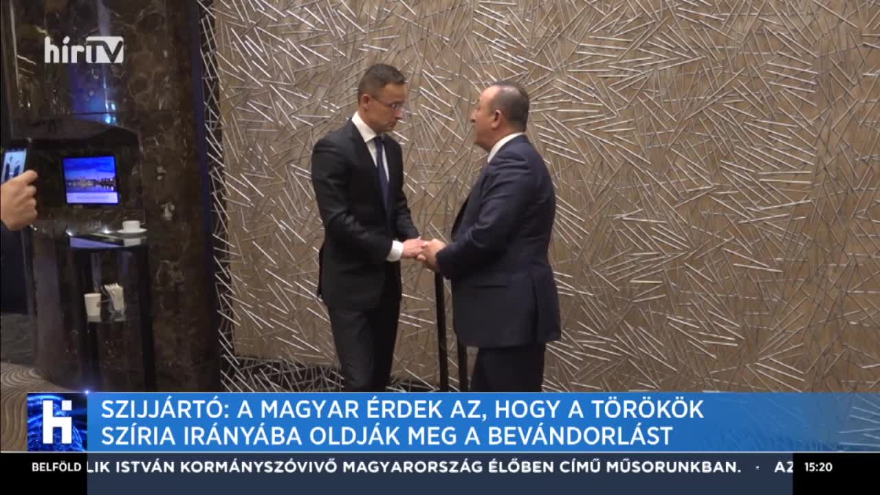 Szijjártó: A magyar érdek az, hogy a törökök Szíria irányába oldják meg a bevándorlást