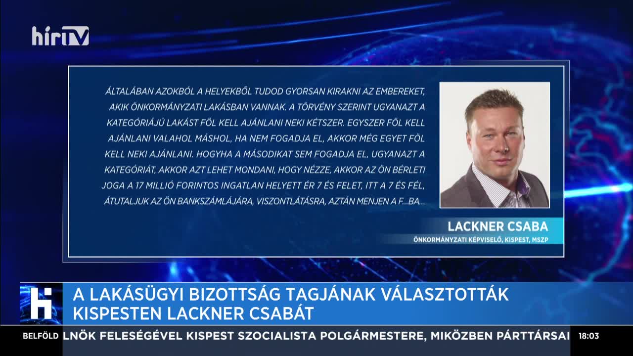 A Lakásügyi Bizottság tagjának választották Kispesten Lackner Csabát