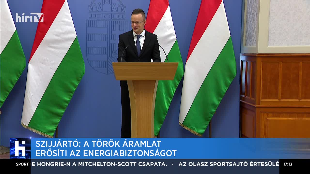Szijjártó: Erősíti Magyarország energiabiztonságát a Török Áramlat kiépítése