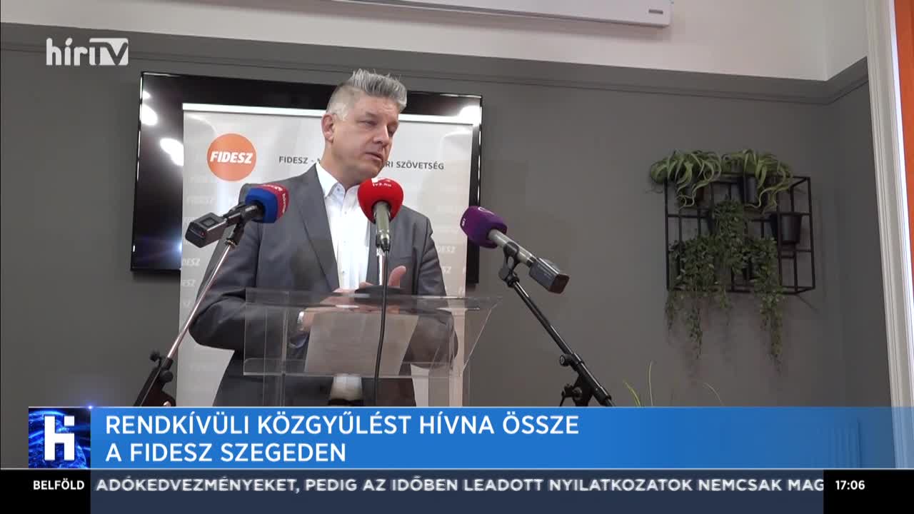 Rendkívüli közgyűlést hívna össze a Fidesz Szegeden