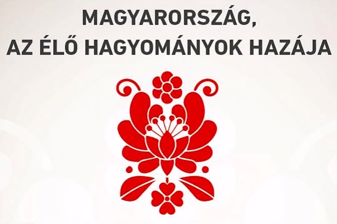 Magyarország, az élő hagyományok hazája címmel tett közzé videót a kormány