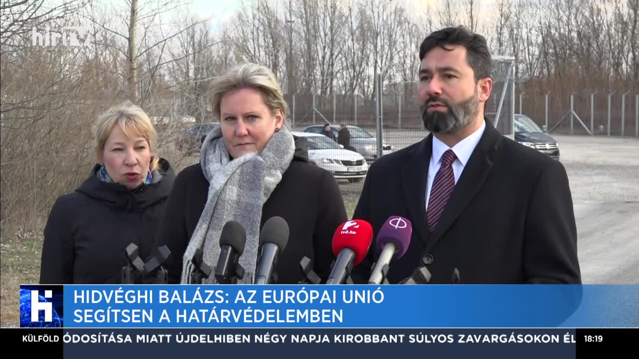 Hidvéghi: Brüsszelnek el kell ismernie Magyarország erőfeszítéseit a határ védelmében