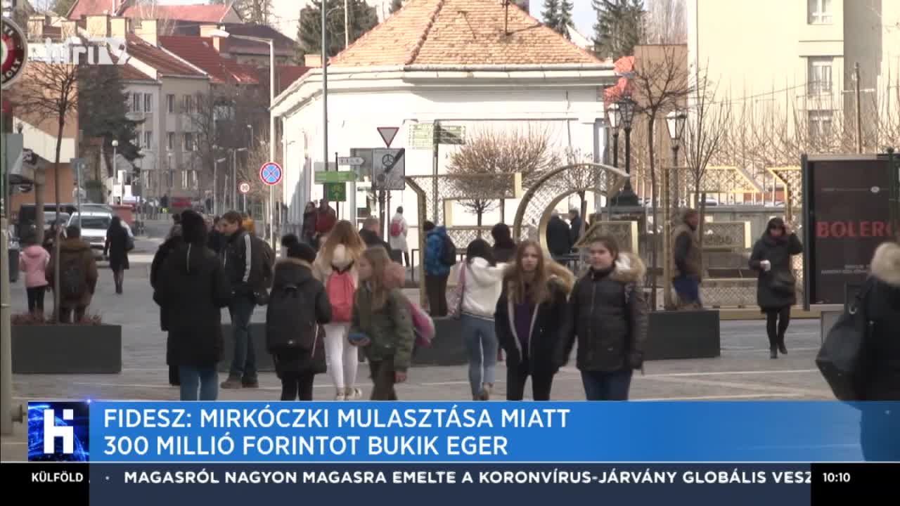 Fidesz: Mirkóczki mulasztása miatt 300 millió forintot bukik Eger