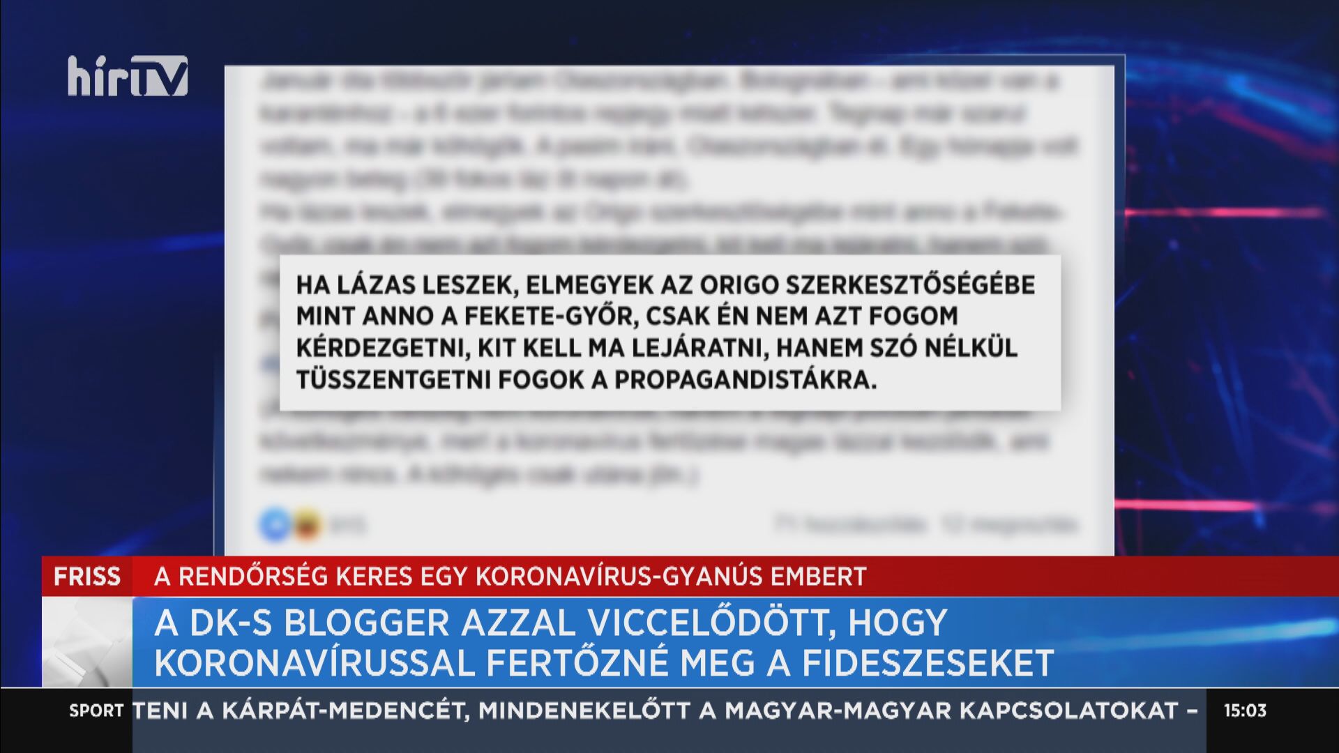 A DK-s blogger azzal viccelődött, hogy koronavírussal fertőzné meg a fideszeseket