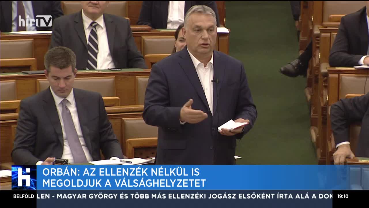 Orbán: Az ellenzék nélkül is megoldjuk a válsághelyzetet