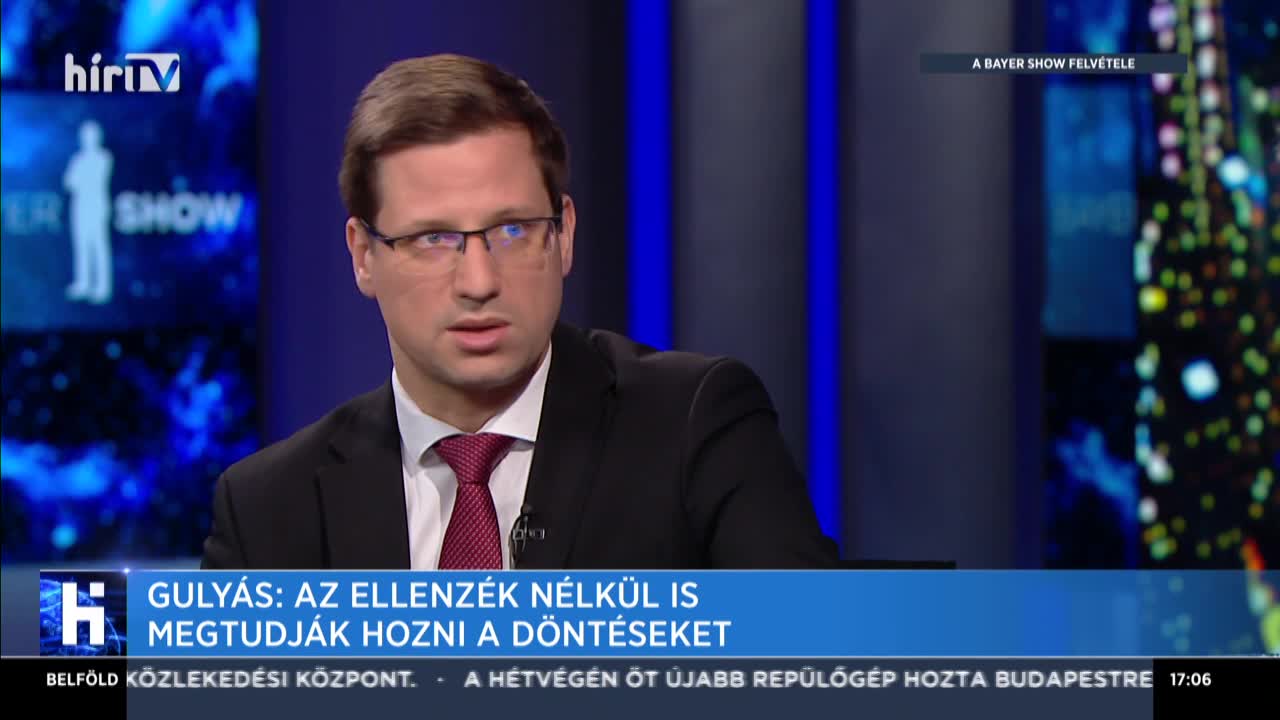 Gulyás: Az ellenzék nélkül is meg tudják hozni a döntéseket