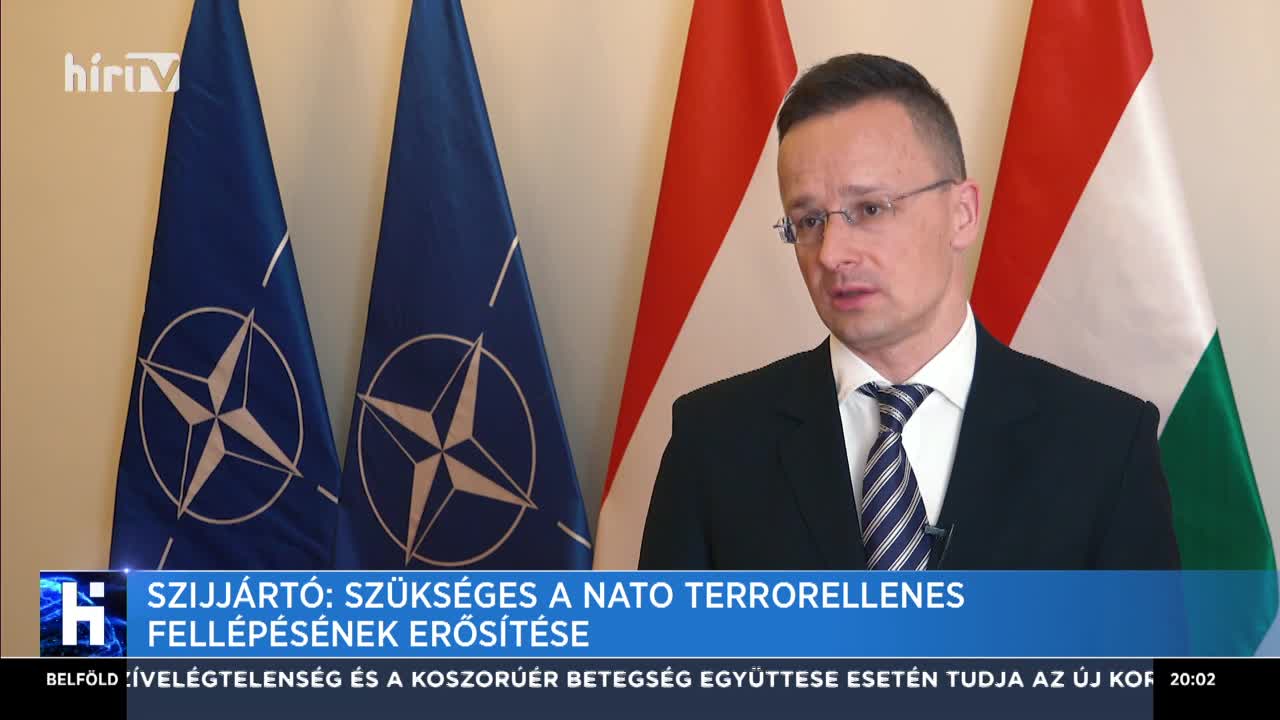 Szijjártó: Szükséges a NATO terrorellenes fellépésének erősítése
