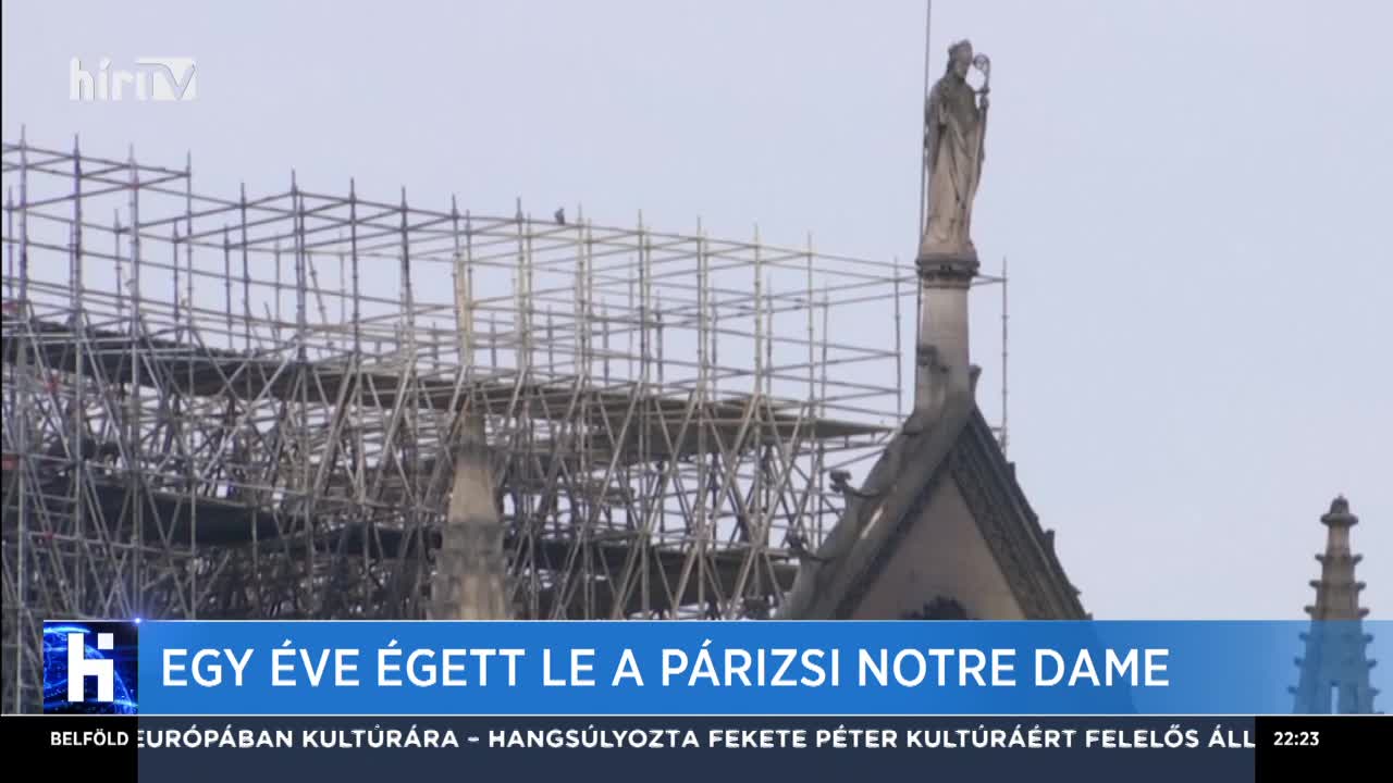 Egy éve égett le a párizsi Notre-Dame