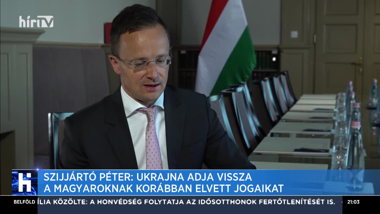 Szijjártó Péter: Ukrajna adja vissza a magyaroknak a korábban elvett jogaikat
