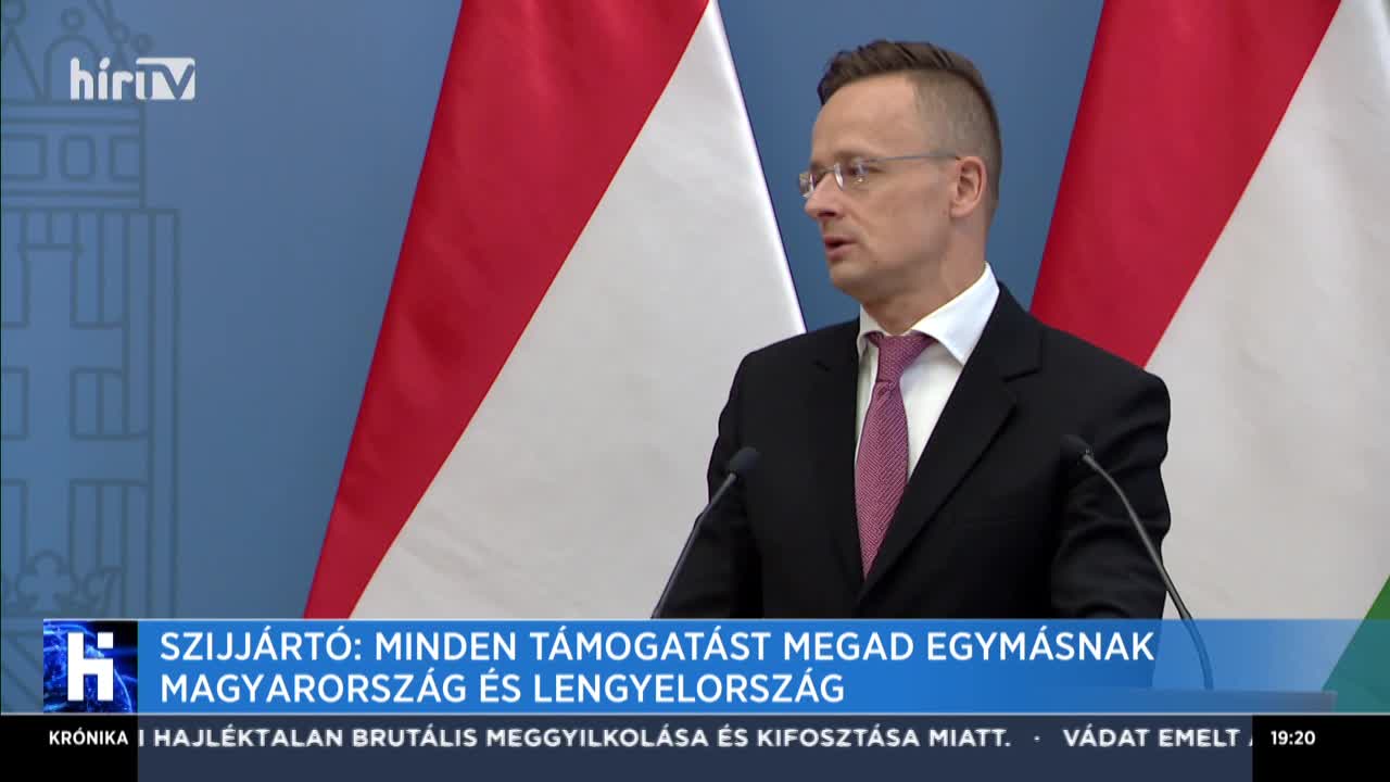 Szijjártó: Magyarország és Lengyelország minden támogatást megad egymásnak