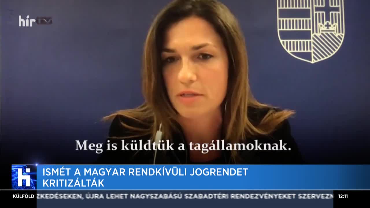 Ismét a magyar rendkívüli jogrendet kritizálták