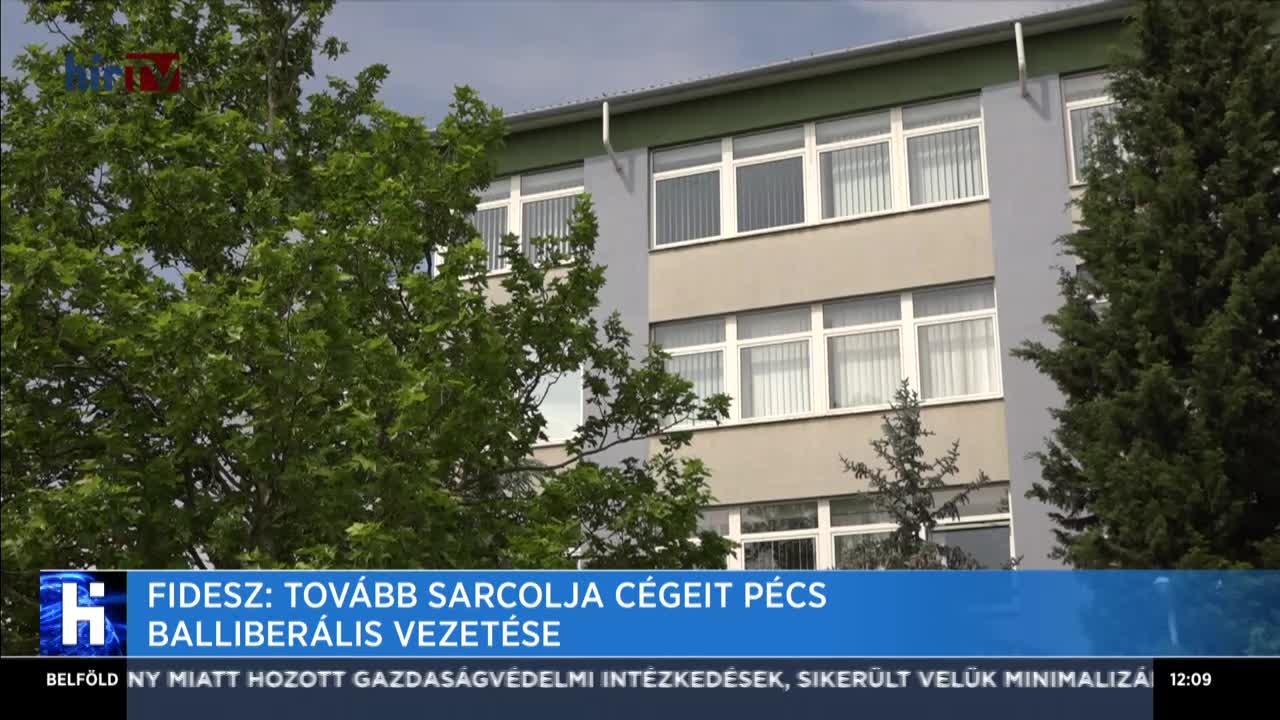 Fidesz: Tovább sarcolja cégeit Pécs balliberális vezetése