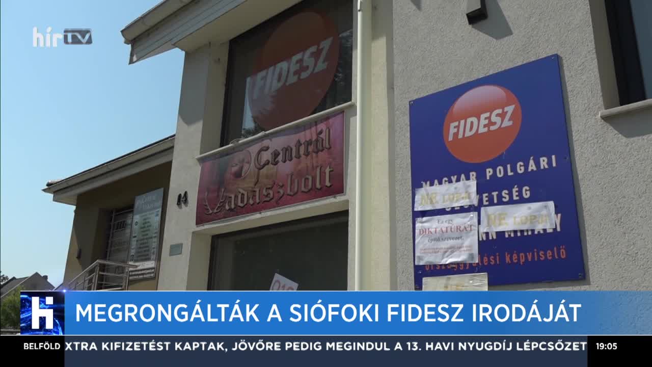 Megrongálták a siófoki Fidesz irodáját