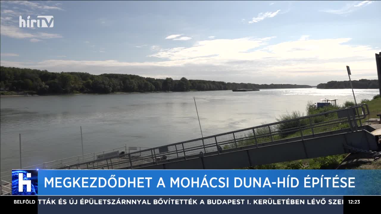 Megkezdődhet a mohácsi Duna-híd építése