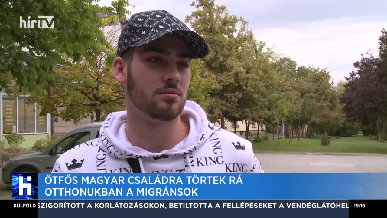 Ötfős magyar családra törtek rá otthonukban a migránsok