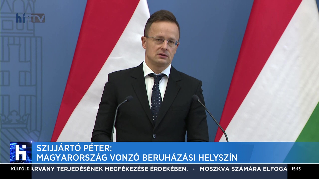 Szijjártó Péter: Magyarország vonzó beruházási helyszín