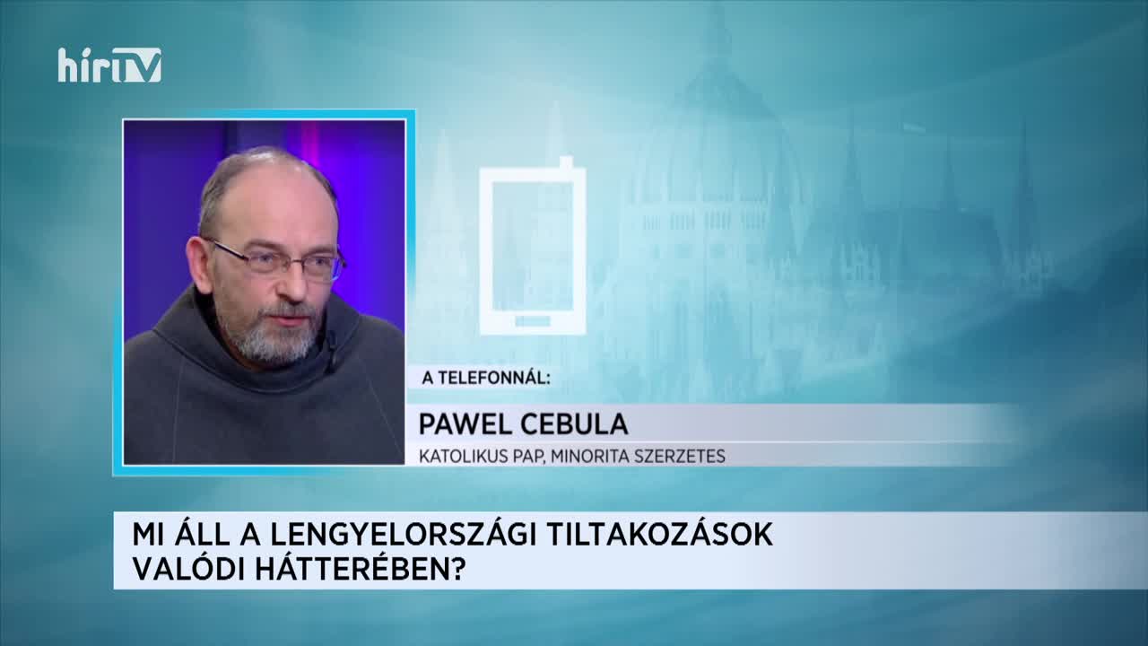 Pawel Cebula: A lengyelországi tüntetések mögött a Soros által pénzelt alapítványok állnak