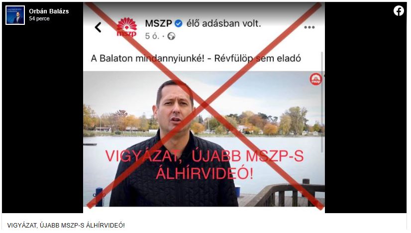 Újabb MSZP-s álhírvideóra hívja fel a figyelmet Orbán Balázs