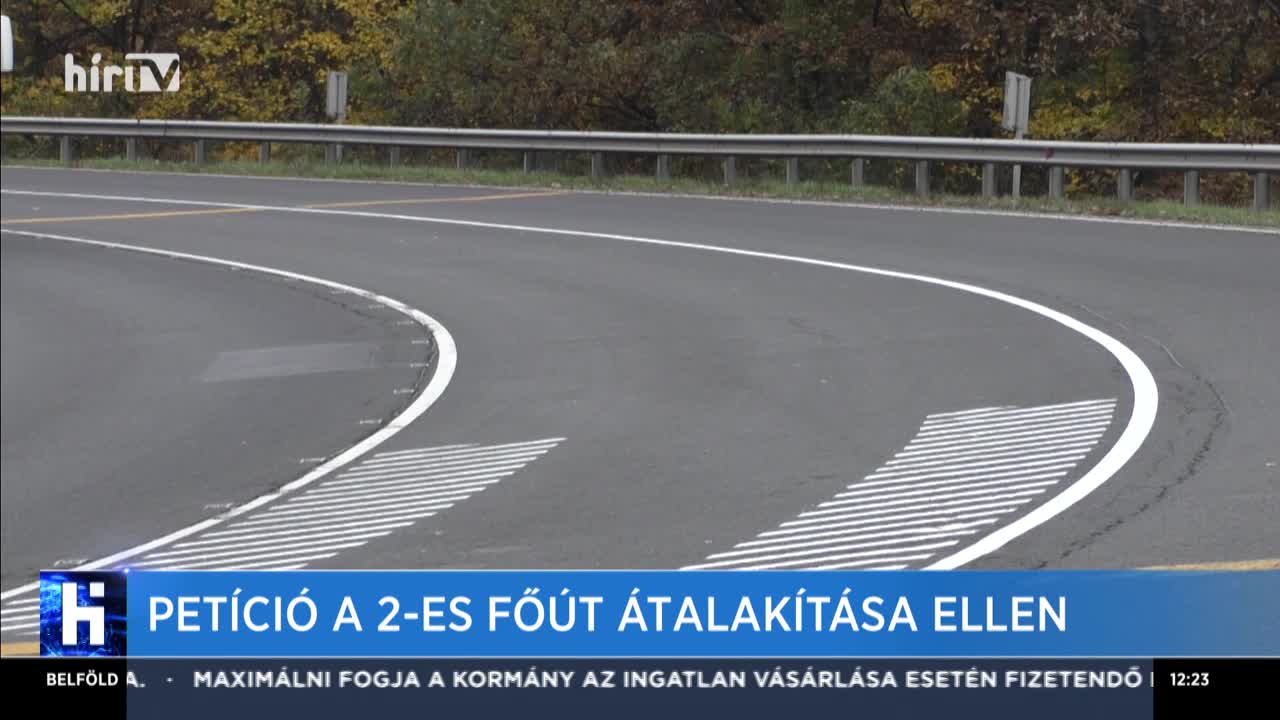 Petíció a 2-es főút átalakítása ellen