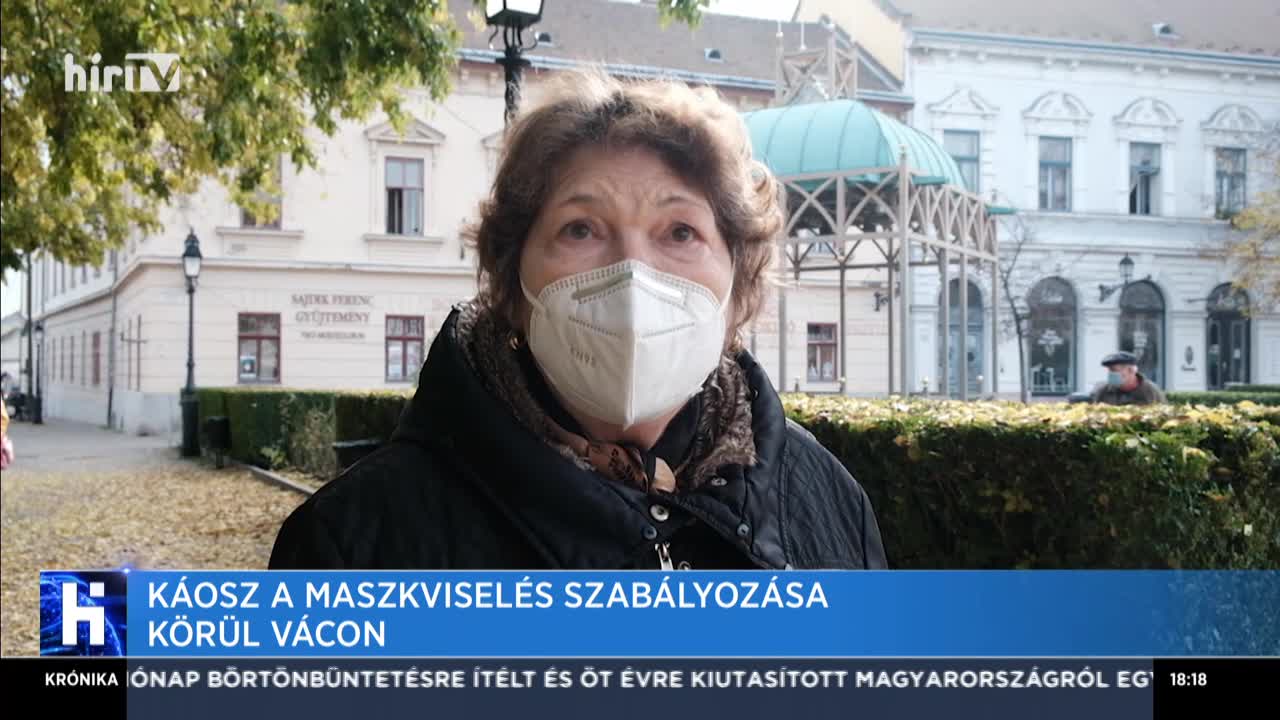 Káosz a maszkviselés szabályozása körül Vácon