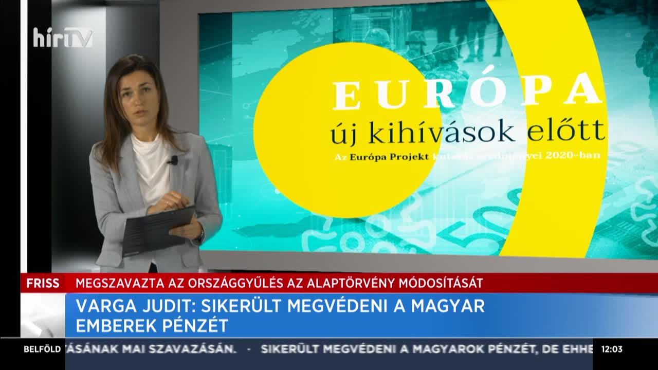 Varga Judit: Sikerült megvédeni a magyar emberek pénzét