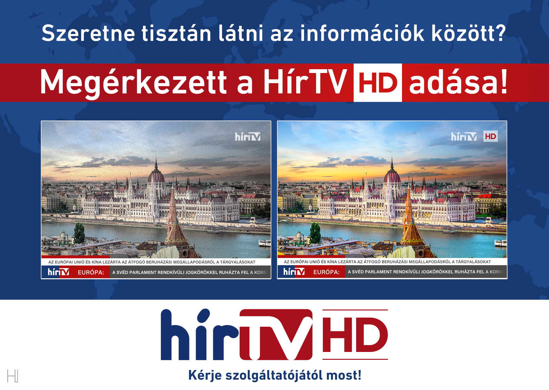Már HD minőségben is fogható a HírTV! – Szeretne tisztán látni?