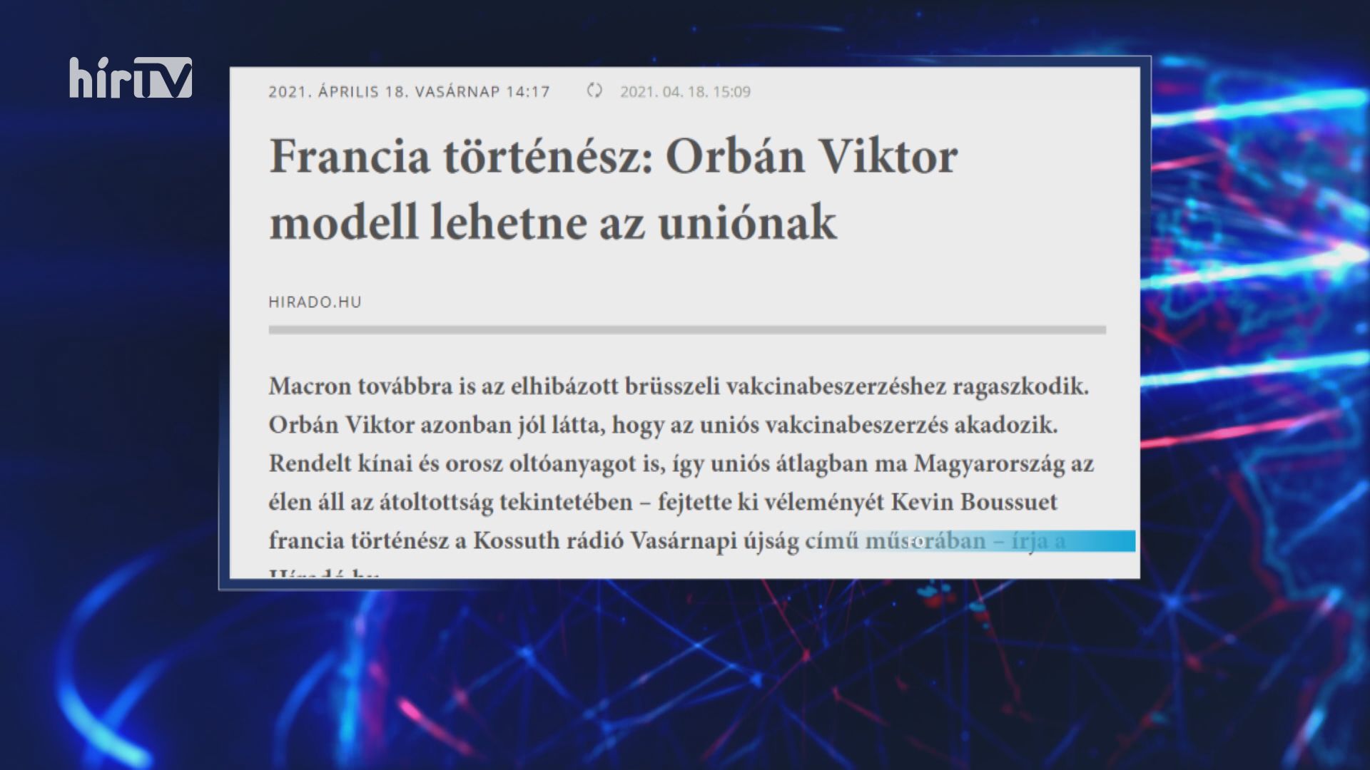 Orbán Viktor példaként szolgálhatna az Európai Uniónak
