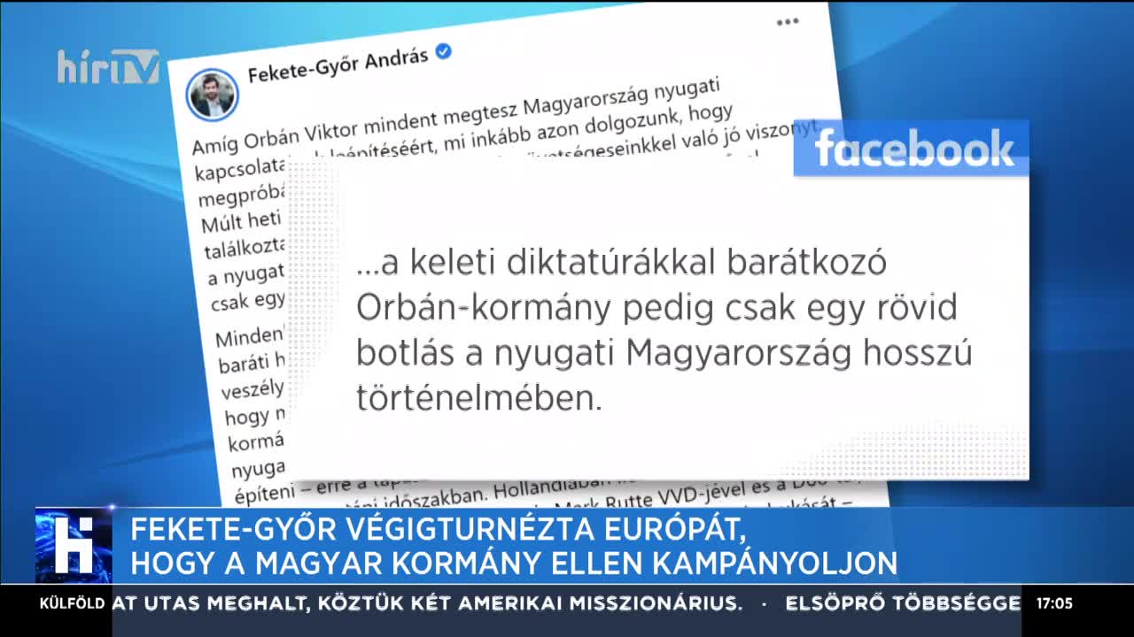 Fekete-Győr András végigturnézta Európát, hogy a magyar kormány ellen kampányoljon