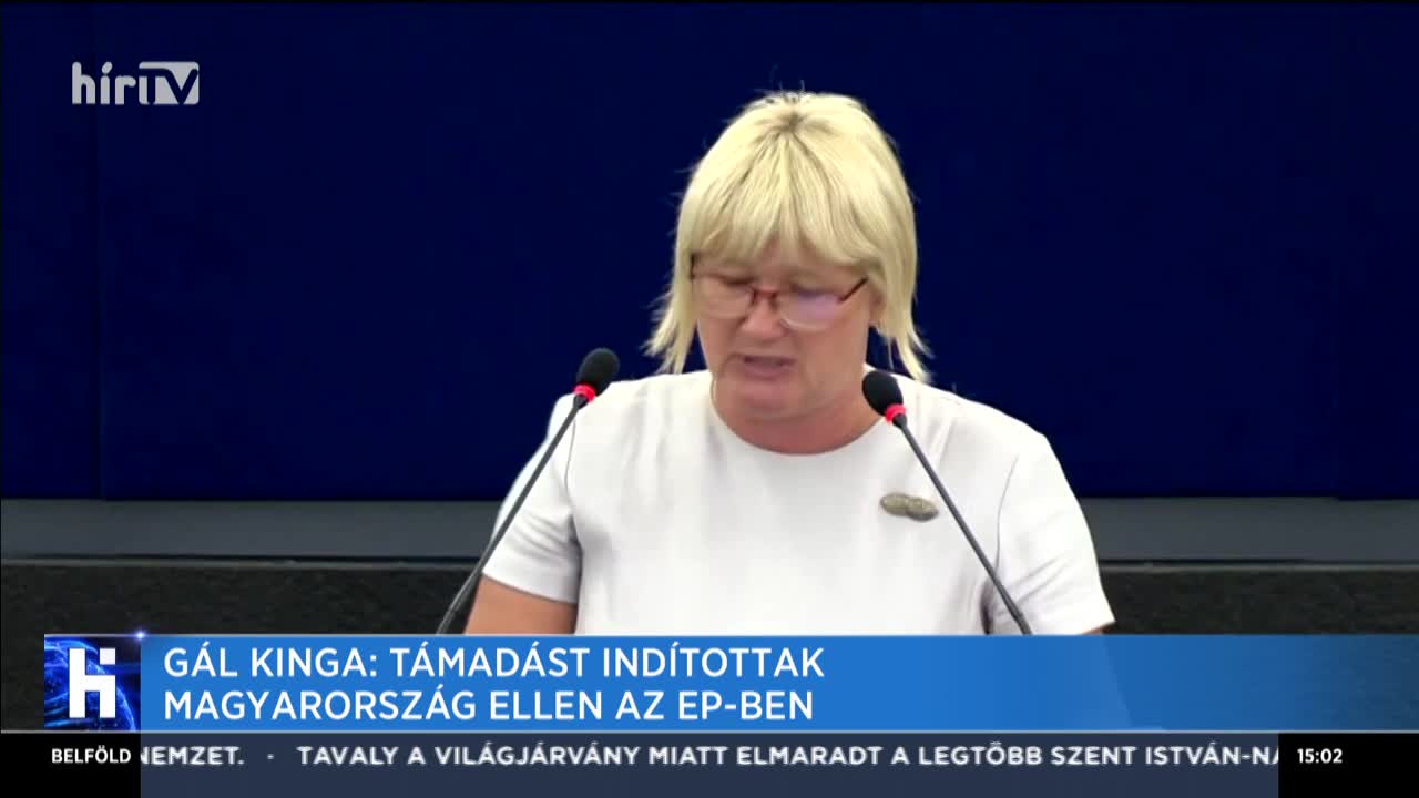 Gál Kinga: Támadást indítottak Magyarország ellen az EP-ben