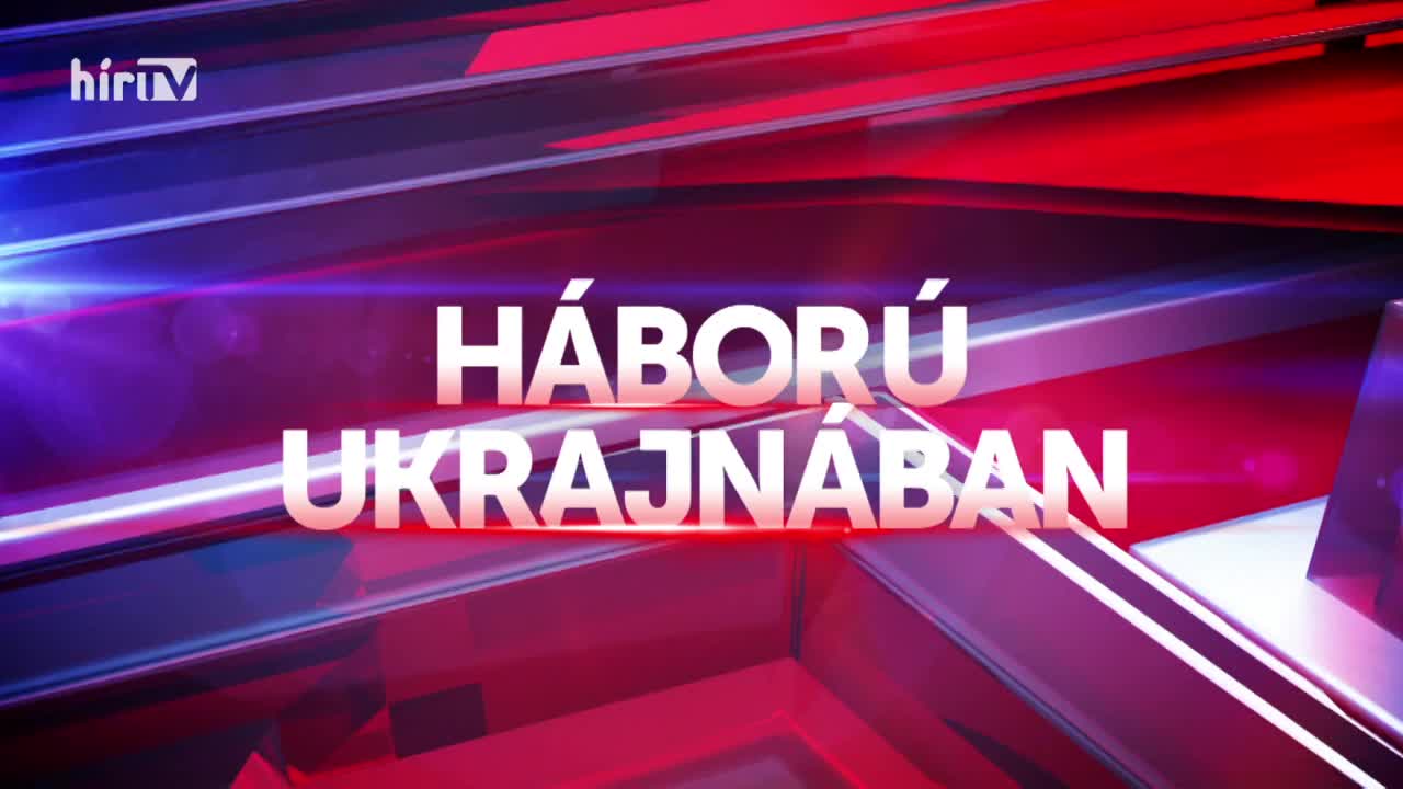 Háború Ukrajnában - Az orosz-ukrán összecsapások 12. napja!