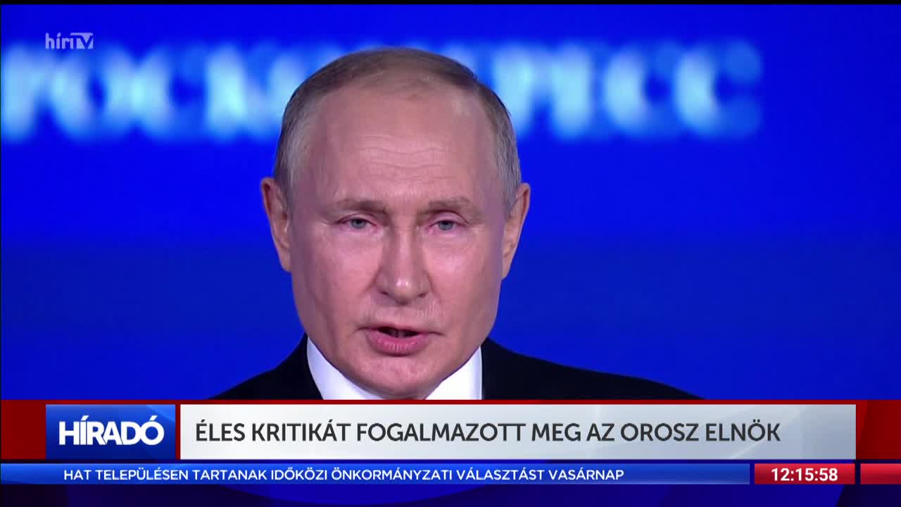 Éles kritikát fogalmazott meg az orosz elnök 