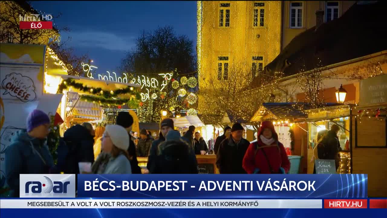 Radar - Bécs-Budapest - Adventi vásárok