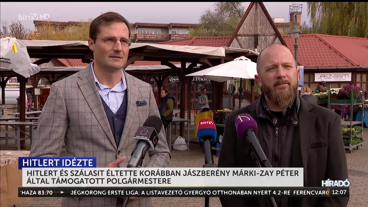 Hitlert és Szálasit éltette korábban Jászberény Márki-Zay Péter által támogatott polgármestere 