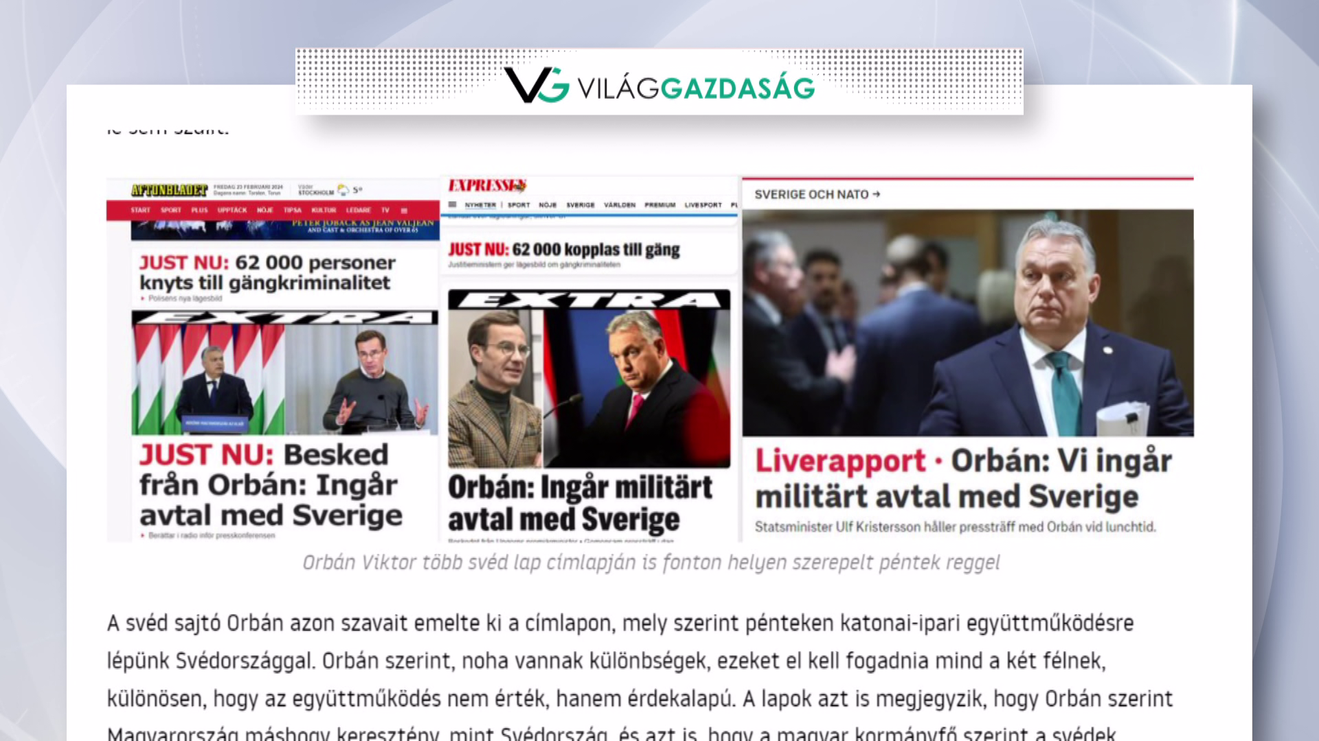 A svéd média címlapokon idézte Orbán Viktor reggeli rádióinterjúját