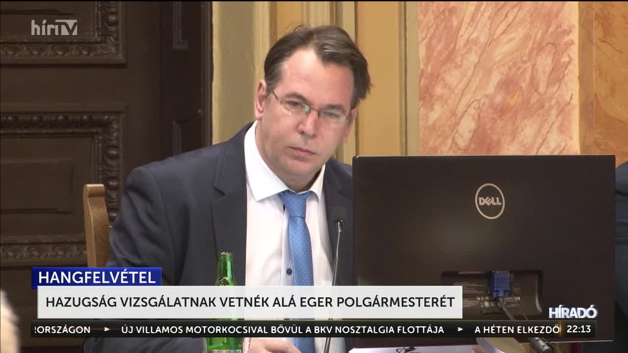 Hazugságvizsgálatnak vetnék alá Eger polgármesterét + videó