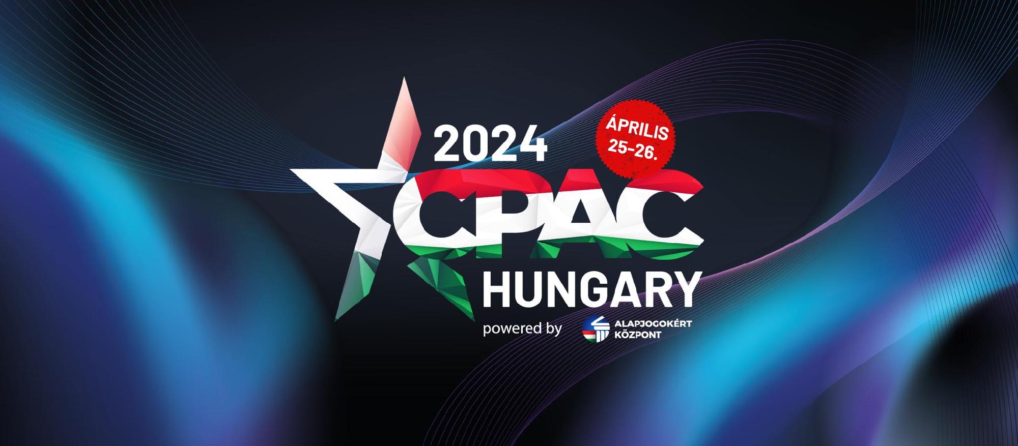 CPAC Hungary 2024 - rendkívüli műsorfolyam a HírTV-n + videó