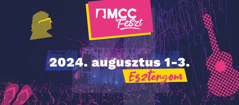 Az MCC Feszt idén is hangot ad a tehetségnek augusztus 1. és 3. között,  Esztergomban