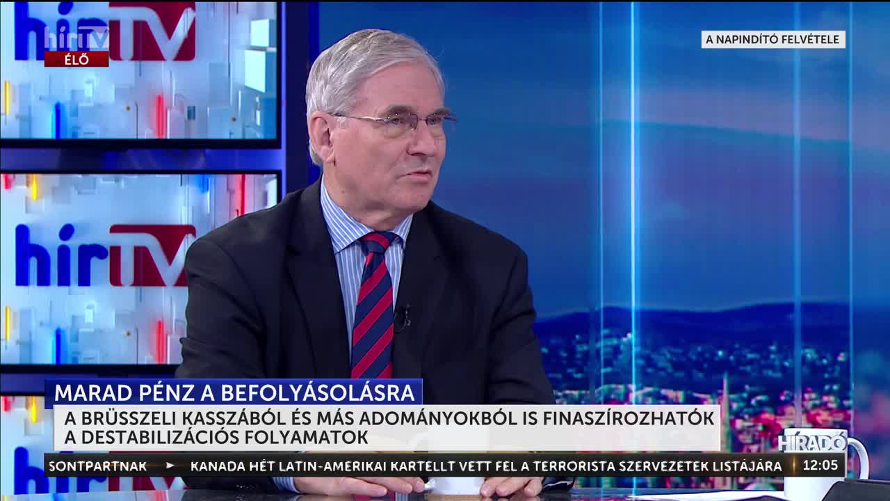 Brüsszeli kasszából is finanszírozhatók a destabilizációs folyamatok + videó