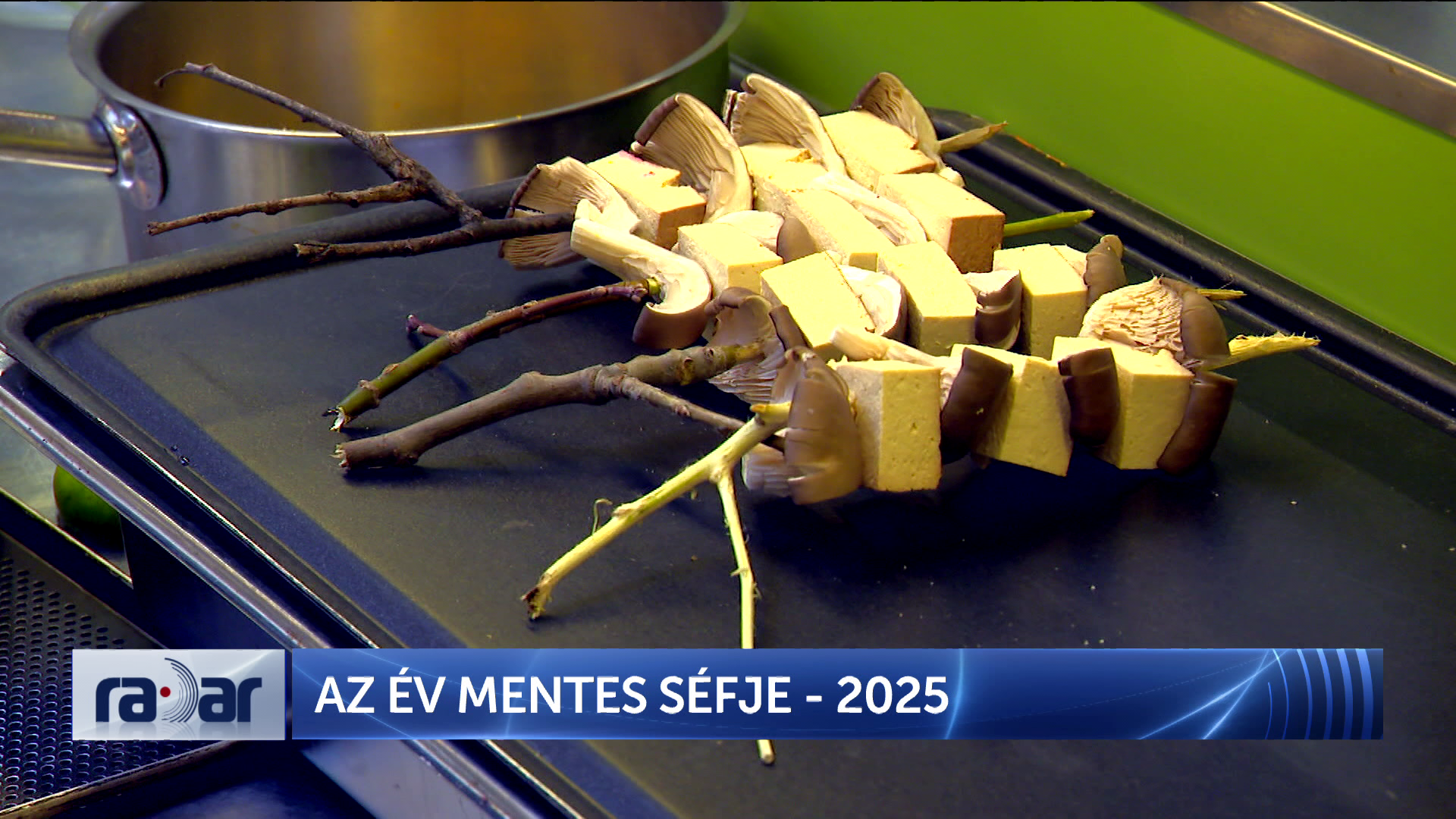 Radar – Az Év Mentes Séfje – 2025 + videó