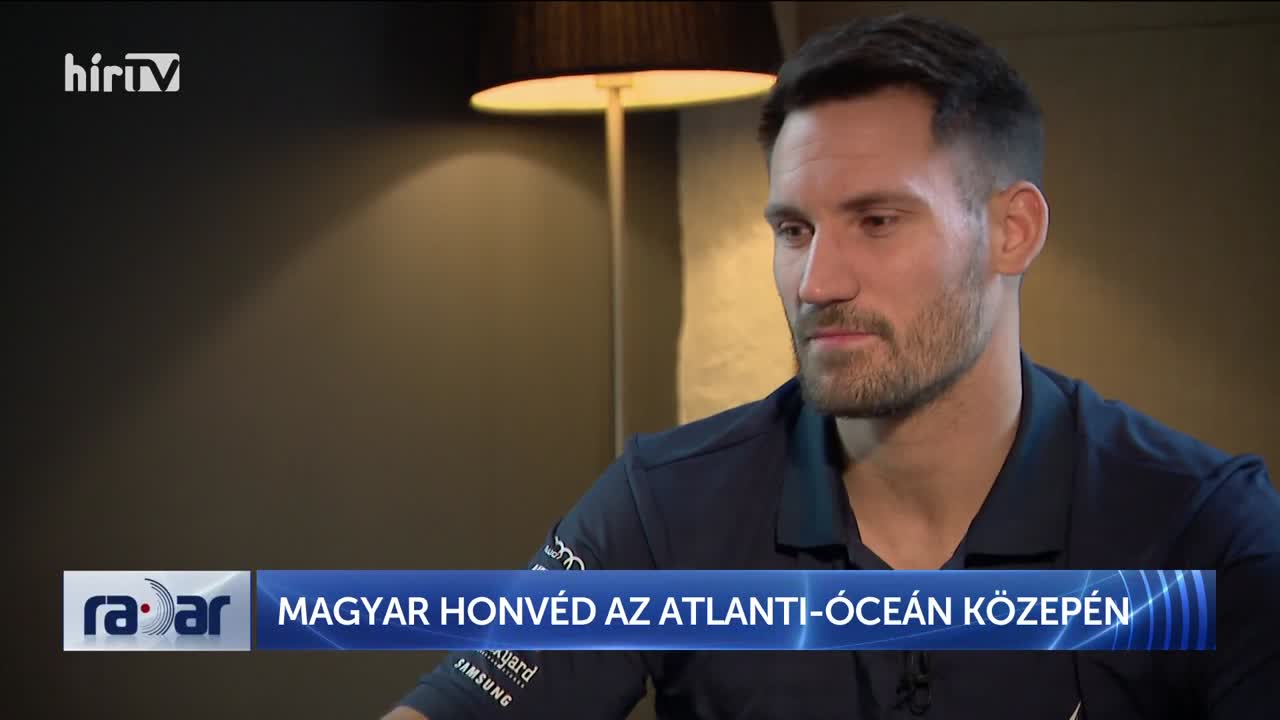 Radar - Magyar honvéd, az Atlanti-óceán közepén + videó