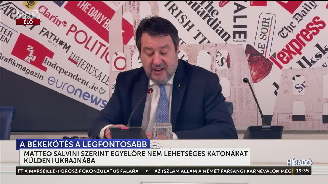 Matteo Salvini szerint egyenlőre nem lehetséges katonákat küldeni Ukrajnába + videó